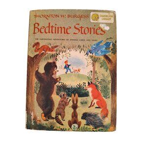 Vintage Thornton W. Burgess Bedtime Stories Children's Book, 1959 Hardcover READ